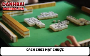 Cách chơi mạt chược