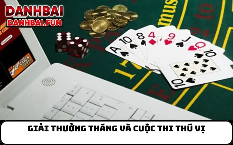 Giải Thưởng Tháng và Cuộc Thi Thú Vị