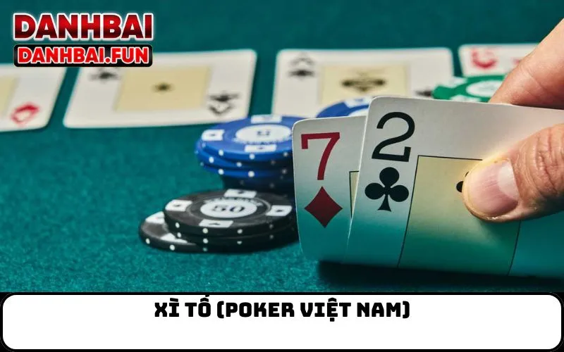 Xì Tố (Poker Việt Nam)