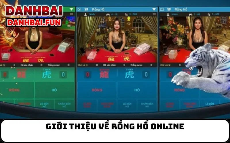 Giới thiệu về Rồng Hổ Online
