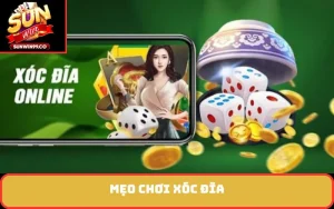 Mẹo chơi xóc đĩa