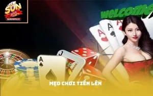 mẹo chơi tiến lên