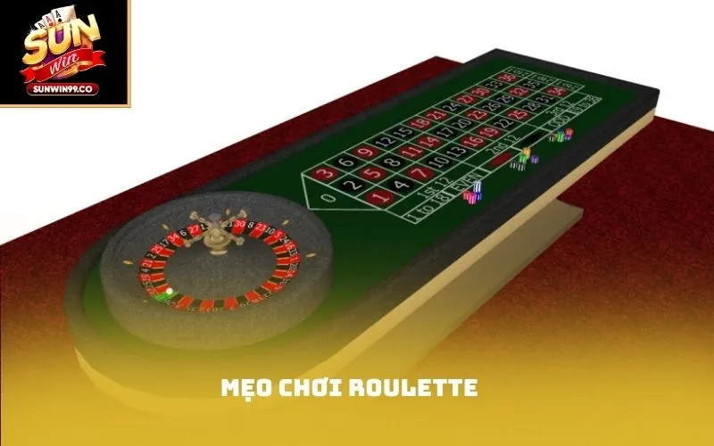 mẹo chơi Roulette