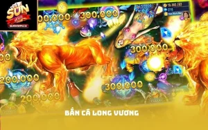 Bắn cá Long Vương